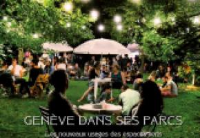 «Genève dans ses parcs – Les nouveaux usages des espaces verts» - DR