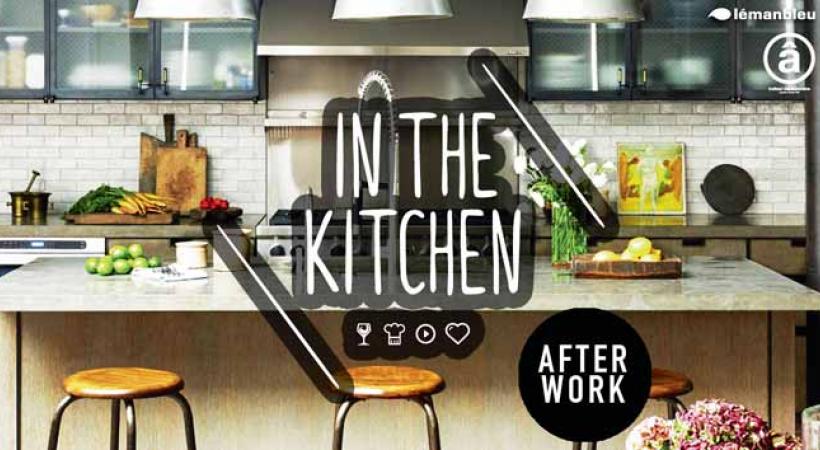 «In the Kitchen», un concept d’afterwork, pour partager un moment gourmand entre amis. DR